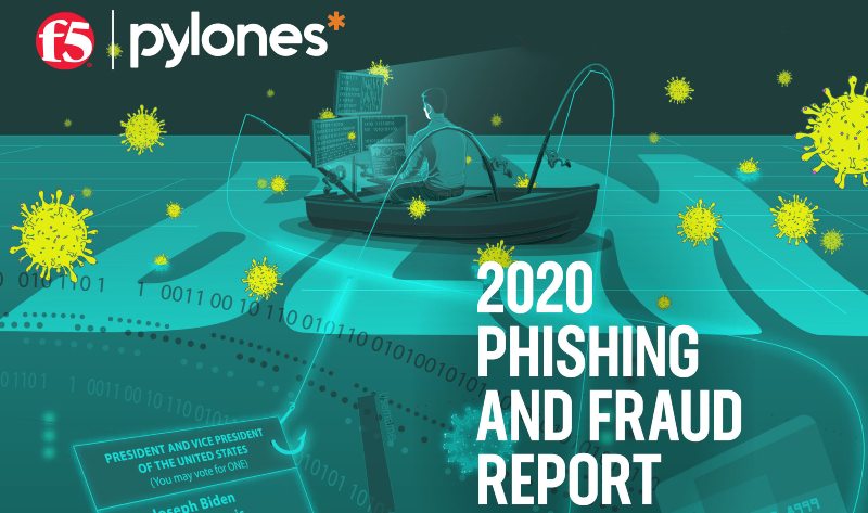 Η πανδημία έφερε αύξηση 220% στο phishing παγκοσμίως σύμφωνα με το Phishing and Fraud Report 2020 της F5 Networks 